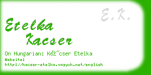 etelka kacser business card